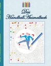 Das Handball Ausmalbuch