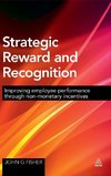 Strategic Reward and Recognition