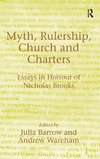 Myth, Rulership, Church and Charters