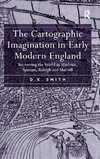 The Cartographic Imagination in Early Modern England