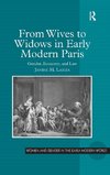 From Wives to Widows in Early Modern Paris