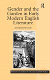 Gender and the Garden in Early Modern English Literature