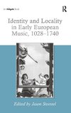 Identity and Locality in Early European Music, 1028-1740