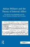 Adrian Willaert and the Theory of Interval Affect