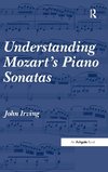 Understanding Mozart's Piano Sonatas