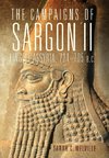 The Campaigns of Sargon II, King of Assyria, 721-705 B.C.