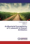 Antibacterial Susceptibility of C.sakazakii to Known Antibiotics