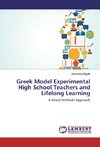 Greek Model Experimental High School Teachers and Lifelong Learning