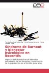 Síndrome de Burnout y bienestar psicológico en docentes