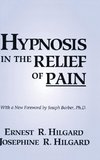 Hypnosis In The Relief Of Pain