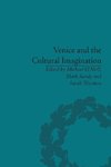 O'Neill, M: Venice and the Cultural Imagination