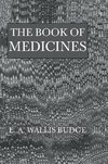 Budge, E: Book Of Medicines