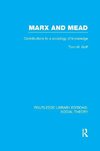 Goff, T: Marx and Mead