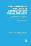 Glucksmann, M: Structuralist Analysis in Contemporary Social