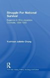 Chung, Y: Struggle For National Survival