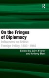 On the Fringes of Diplomacy