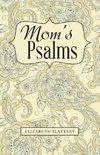 Mom's Psalms