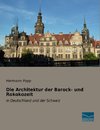 Die Architektur der Barock- und Rokokozeit