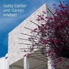 Getty, .: Seeing the Getty Center and Gardens - German Editi