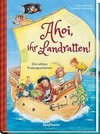 Ahoi, ihr Landratten!