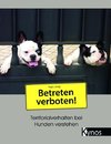 Betreten verboten!