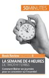 La semaine de 4 heures de Timothy Ferriss