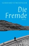 Die Fremde