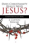 Does Christianity Really Need Jesus?