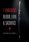 7 Kingdoms Blood, Love & Sacrifice