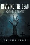 REVIVING THE DEAD