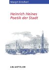 Heinrich Heines Poetik der Stadt