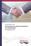 Formación de valores humanos en Alergología