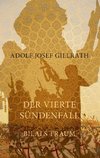 Der vierte Sündenfall