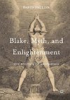 Blake, Myth, and Enlightenment