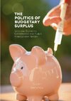 The Politics of Budgetary Surplus