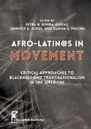 Afro-Latin@s in Movement