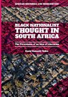 Black Nationalist Thought in South Africa