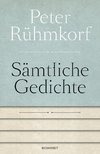 Sämtliche Gedichte 1956 - 2008