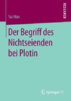 Der Begriff des Nichtseienden bei Plotin