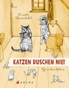 Katzen duschen nie!