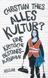 Alles Kultur?