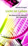 Licht ist Leben