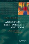 Ancestors, Territoriality, and Gods