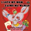 Admont, S: I Love My Mom - J'aime Ma Maman