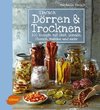 Einfach Dörren & Trocknen