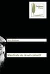 Manifeste du réveil collectif