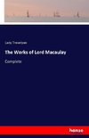 The Works of Lord Macaulay