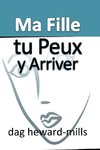 Ma fille, tu peux y arriver