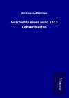 Geschichte eines anno 1813 Konskribierten