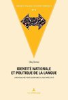 Identité nationale et politique de la langue